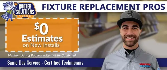 san diego fixture replacement Rooter Solutions